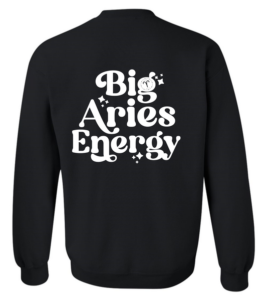 Big Aries Energy Sweatshirt