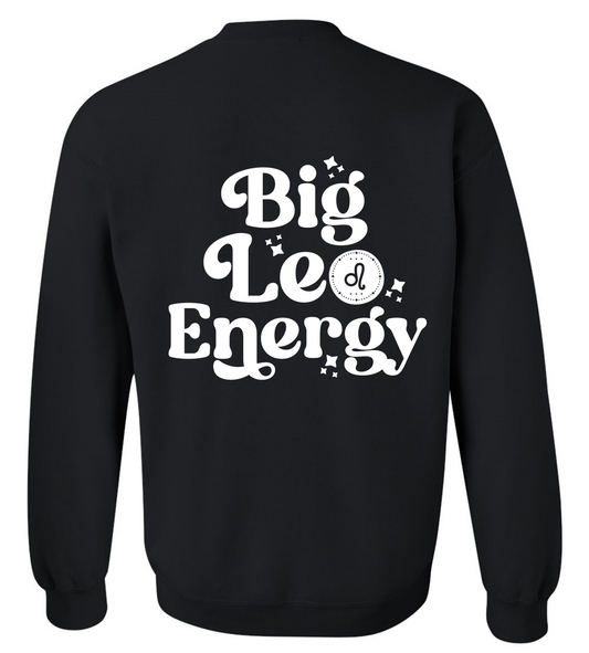 Big Leo Energy Sweatshirt